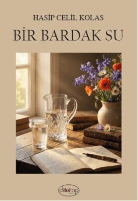 Bir Bardak Su