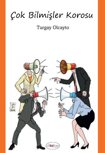 Çok Bilmişler Korosu