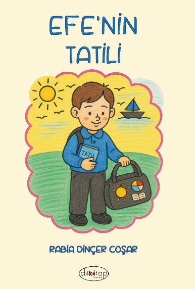 Efe`nin Tatili