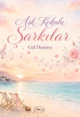 Aşk Kokulu Şarkılar