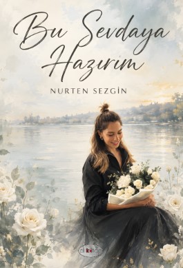 Bu Sevdaya Hazırım